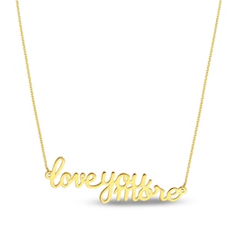 &quot;LOVE YOU MORE&quot; Necklace 14K Yellow Gold 16&quot; Adj.